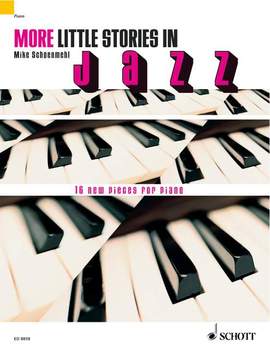 Schoenmehl, Mike: More little stories in Jazz