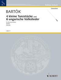 Bartók, Béla: 4 Easy Dance Pieces / 6 Hungarian Folksongs