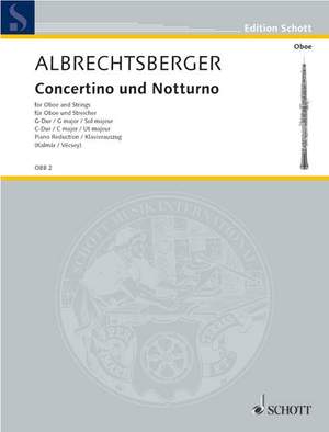 Albrechtsberger, Johann Georg: Concertino G major and Nocturne C major