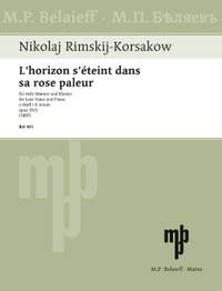 Rimsky-Korsakov, Nikolai: L'horizon s'éteint dans sa rose paleur op. 39/2