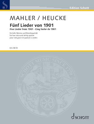 Mahler, Gustav: Five Lieder from 1901