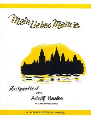 Baake, Adolf: My love Mainz
