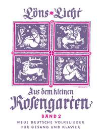 Licht, Ernst: Aus dem kleinen Rosengarten Band 2