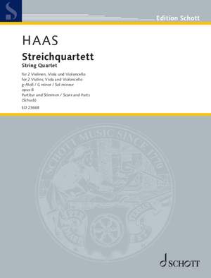Haas, Joseph: String quartet op. 8