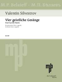 Silvestrov, Valentin: Four Sacred Chants