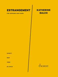 Balch, Katherine: estrangement