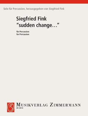 Fink, Siegfried: Sudden change