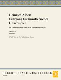 Albert, Heinrich: Lehrgang für künstlerisches Gitarrespiel Teil 1/Heft 1a