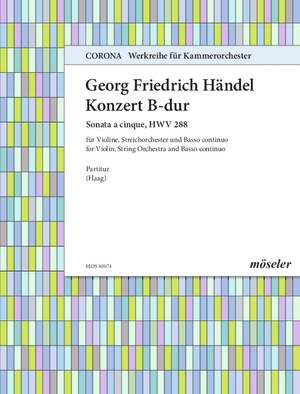 Handel, George Frideric: Concerto B-flat major 74 HWV 288