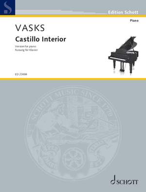 Vasks, Pēteris: Castillo Interior
