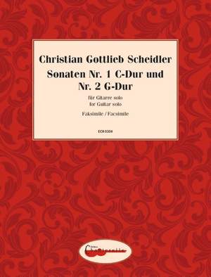 Scheidler, Christian Gottlieb: Sonatas Nos.1 C major & Nos. 2 G major