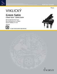 Viklický, Emil: Green Satin