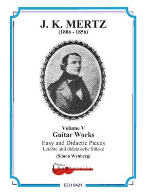 Mertz, Johann Kaspar: Guitar Works 5