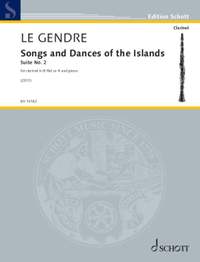 Le Gendre, Dominique: Songs and Dances of the Islands Suite No. 2