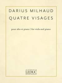 Darius Milhaud: 4 Visages