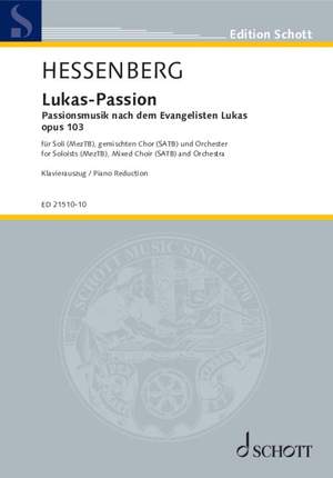 Hessenberg, Kurt: Lukas - Passion op. 103