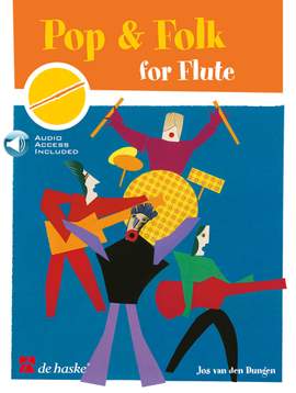 Jos van den Dungen: Pop & Folk for Flute