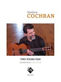 Matthew Cochran: Two Young Fish