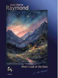 Jean-Marie Raymond: When I Look at the Stars