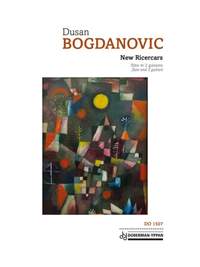 Dusan Bogdanovic: New Ricercars