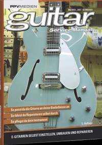 Schneider, M: Guitar Service Manual