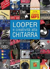 Bruno Tazzino: Looper e creatività alla chitarra