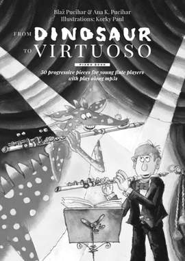 Blaz Pucihar: From Dinosaur to Virtuoso - Piano Score