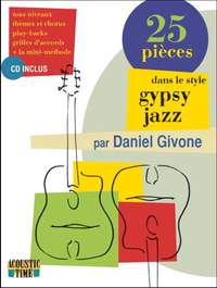 Daniel Givone: 25 Pieces dans le Style Gypsy Jazz