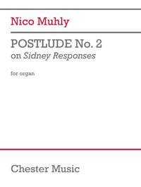 Nico Muhly: Postlude No. 2 on Sidney Responses