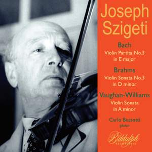 Joseph Szigeti Plays Bach, Brahms & Vaughan Williams