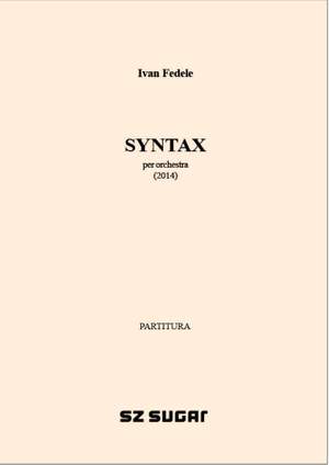 Ivan Fedele: Syntax