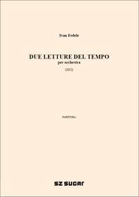 Ivan Fedele: Due letture del tempo