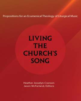 Living the Church's Song