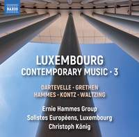 Luxembourg Contemporary Music, Vol. 3