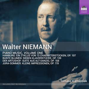 Walter Niemann: Piano Music, Vol. 1