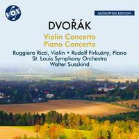 Dvořák: Violin Concerto & Piano Concerto