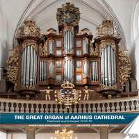 The Great Organ of Aarhus Cathedral