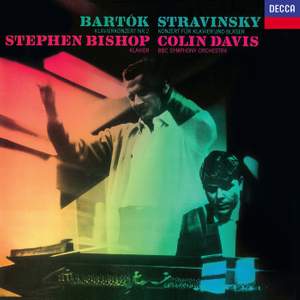 Stravinsky: Concerto for Piano and Wind Instruments; Bartók Piano Concerto No. 2