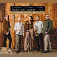 Polish Wind Quintets, Vol. 2