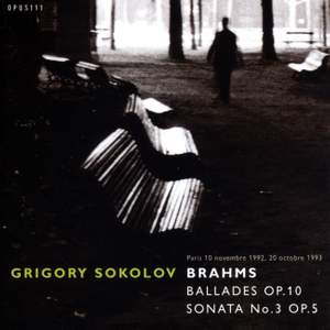 Brahms: 4 Ballads, Op. 10 - Sonata No. 3, Op. 5