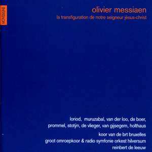 Messiaen : La Transfiguration de Notre Seigneur Jésus-Christ