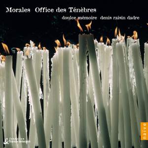 Morales: Office des ténèbres