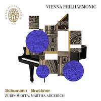 Schumann: Piano Concerto & Bruckner: Symphony No. 4