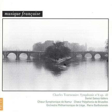 Tournemire: Symphony No. 6