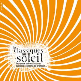 Les classiques au soleil