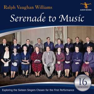 Ralph Vaughan Williams: Serenade To Music