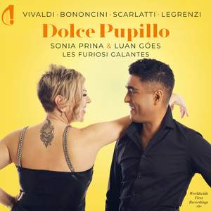 Vivaldi, Bononcini, Scarlatti, Legrenzi: Dolce Pupillo