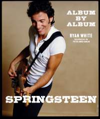 Springsteen: Album by Album