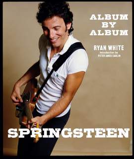 Springsteen: Album by Album