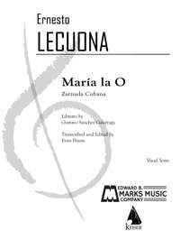 Ernesto Lecuona: Maria la O